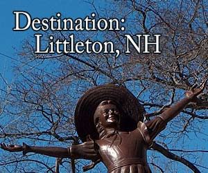 Littleton NH Visit New Hampshire