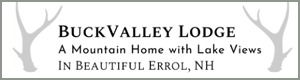 Buck Valley Lodge Errol NH Vacation Home Rental