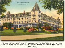 Maplewood Hotel, Bethlehem, New Hampshire White Mountains